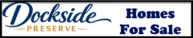 Homes for sale in Dockside Preserve